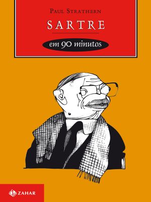 [Philosophers in 90 Minutes 01] • Sartre - Col. 90 Minutos